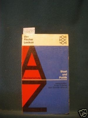 Staat und Politik (Das Fischer Lexikon ; 2) (German Edition) (9783436011550) by Fraenkel, Ernst