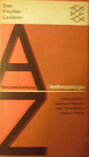 9783436011673: Anthropologie (Das Fischer Lexikon ; 15) (German Edition)