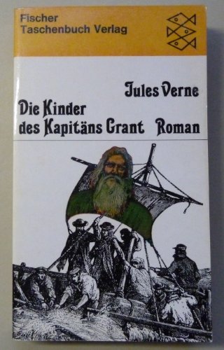 Die Kinder des Kapitäns Grant. Roman - Verne, Jules