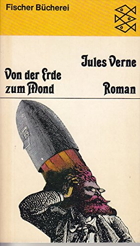 VON DER ERDE ZUM MOND. Roman - Verne, Jules