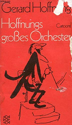 9783436012977: Hoffnungs groes Orchester. Cartoons.