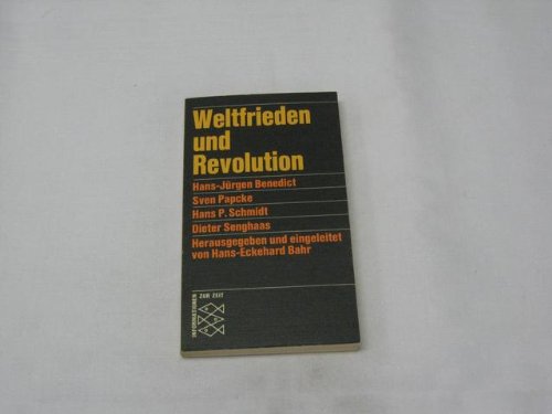 Imagen de archivo de Weltfrieden und Revolution : In polit. u. theolog. Perspektive. a la venta por Better World Books