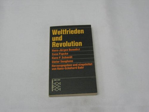 9783436013028: Weltfrieden und Revolution : In polit. u. theolog. Perspektive.