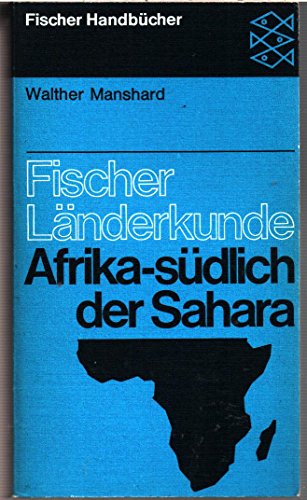 Beispielbild fr Fischer Lnderkunde Band 5 Afrika sdlich der Sahara zum Verkauf von Bernhard Kiewel Rare Books