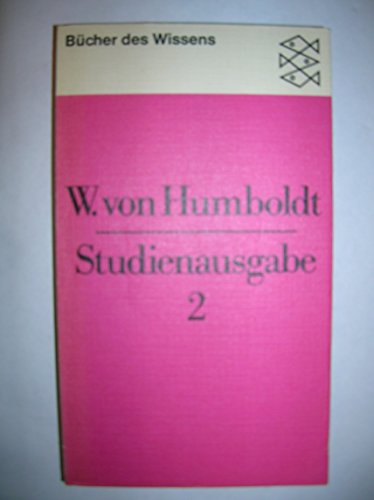 Beispielbild fr Wilhelm von Humboldt: Studienausgabe in 3 Bnden Band 2: Politik und Geschichte zum Verkauf von Versandantiquariat Schfer