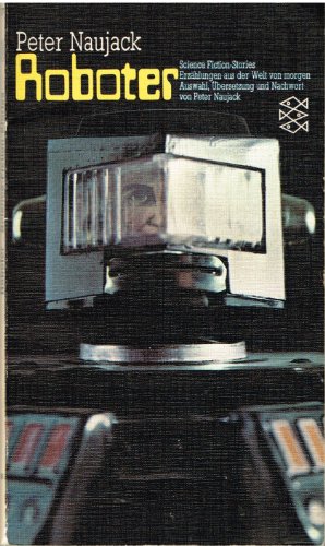 9783436013639: Roboter - Science Fiction Stories (Asimov, Bradbury, John Christopher u.a.)