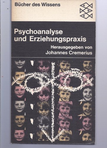 Beispielbild fr Psychoanalsye und Erziehungspraxis zum Verkauf von Wonder Book