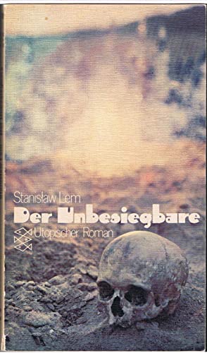 Stock image for Der Unbesiegbare : Utop. Roman. [Aus d. Poln. bertr. von Roswitha Dietrich] / [Fischer-Taschenbcher] ; 1199 for sale by antiquariat rotschildt, Per Jendryschik