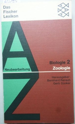9783436014216: Biologie 2 - Zoologie - Rensch, Bernhard und Gerti (Hrsg.) Dcker: