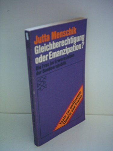 Beispielbild fr Gleichberechtigung oder Emanzipation? Die Frau im Erwerbsleben der Bundesrepublik zum Verkauf von Bernhard Kiewel Rare Books