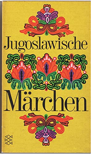 Jugoslawische Märchen - Joseph [Hrsg.] Schütz