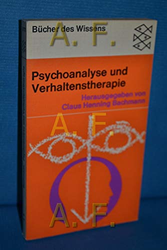 Imagen de archivo de Psychoanalyse und Verhaltenstherapie a la venta por Eichhorn GmbH