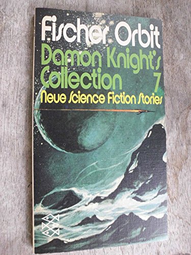 Damon Knight's Collection 7 - Knight, Damon