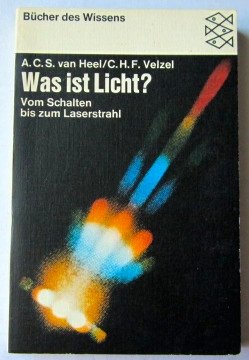 Stock image for Was Ist Licht ? Vom Schatten Zum Laserstrahl for sale by Antiquariat Armebooks