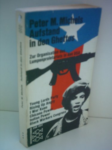 9783436016135: Aufstand in den Ghettos: Zur Organisation d. Lumpenproletariats in d. USA (In...