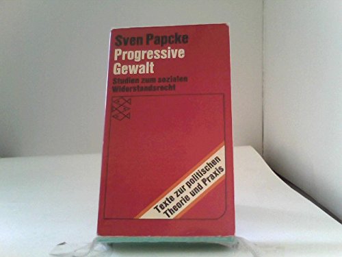 Progressive Gewalt (9783436016654) by Sven Papcke