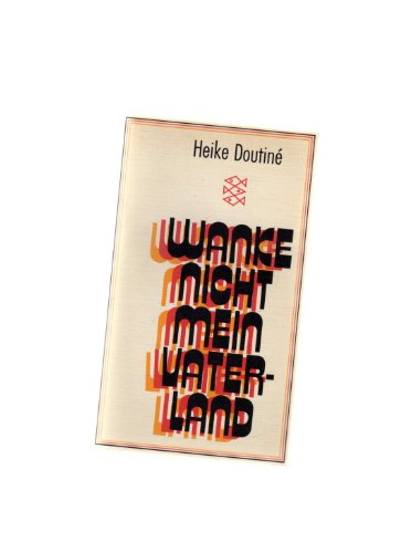 Stock image for Wanke nicht mein Vaterland. Roman for sale by Kultgut