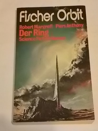 9783436017019: Der Ring [Paperback] [Jan 01, 1973] Margroff, Robert / Anthony, Piers