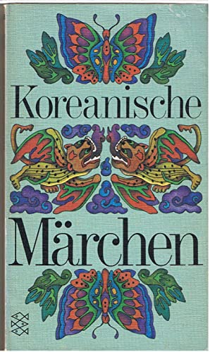 Koreanische Märchen. hrsg. von Traute Scharf. [Ill.: Jan Buchholz; Reni Hinsch] / Fischer-Taschen...