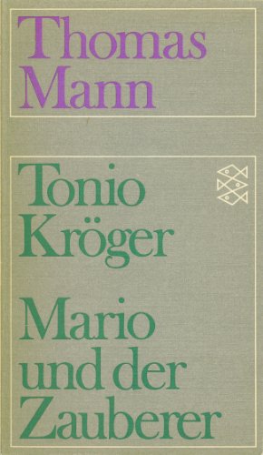 9783436017224: Tonio Kröger / Mario und der Zauberer - Ein tragisches Reiseerlebnis