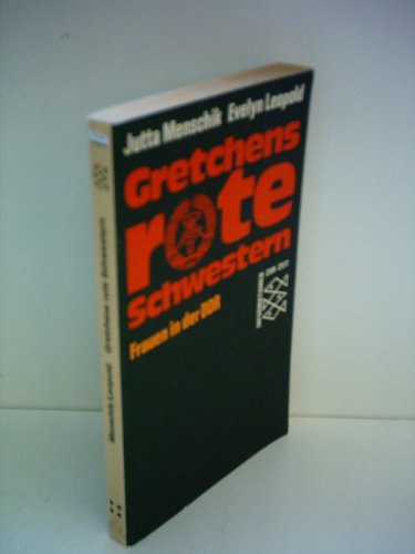 9783436017460: Gretchens rote Schwestern: Frauen in der DDR (Informationen zur Zeit) (German Edition)