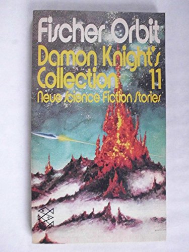 Damon Knight's Collection 11. Neue Science Fiction Stories