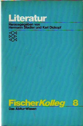 9783436017880: Fischer Kolleg 8 Literatur (Das Abitur - Wissen) [Paperback] by unbekannt