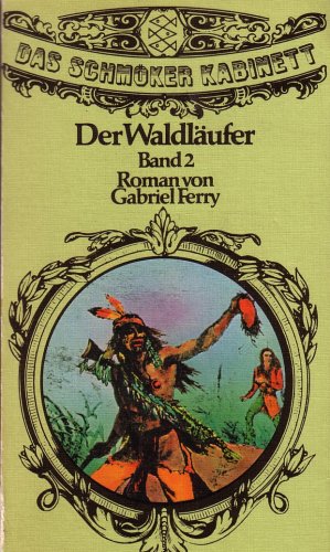 Beispielbild fr Der Waldlufer - Band 2 zum Verkauf von medimops