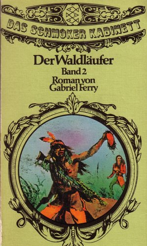 Imagen de archivo de Der Waldlufer - Band 2 a la venta por medimops