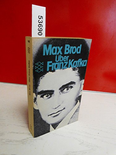 Über Franz Kafka Max Brod - Max Brod