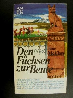 Imagen de archivo de Den Fchsen zur Beute. Roman. TB a la venta por Deichkieker Bcherkiste