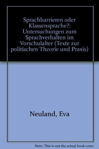 Beispielbild fr Sprachbarrieren oder Klassensprache? Untersuchungen zum Sprachverhalten im Vorschulalter zum Verkauf von Kultgut