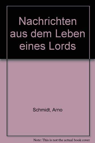 9783436021245: Nachrichten aus dem Leben eines Lords