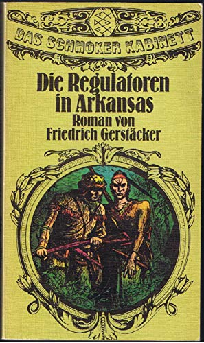 Beispielbild fr Die Regulatoren von Arkansas zum Verkauf von Eulennest Verlag e.K.