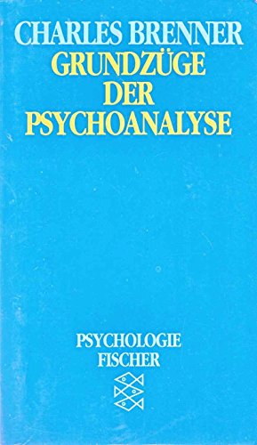9783436022365: Grundzge der Psychoanalyse - Charles Brenner