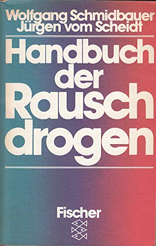 Beispielbild fr Handbuch der Rauschdrogen. zum Verkauf von medimops