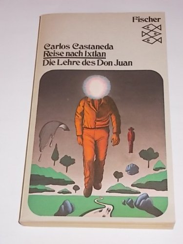 Reise nach Ixtlan. - Castaneda, Carlos