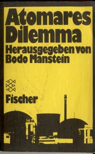 9783436024925: Atomares Dilemma. hrsg. von, Fischer-Taschenbcher , 1894