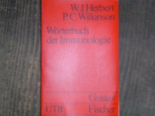 9783437003103: Wrterbuch der Immunologie. by Herbert, William John; Wilkinson, Peter Charles.