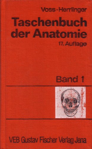 Beispielbild fr Taschenbuch der Anatomie. Bd. 1. Einfhrung in die Anatomie, Bewegungsapparat zum Verkauf von medimops