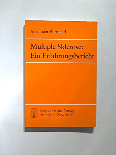 Stock image for Multiple Sklerose: Ein Erfahrungsbericht for sale by Wolfgang Geball
