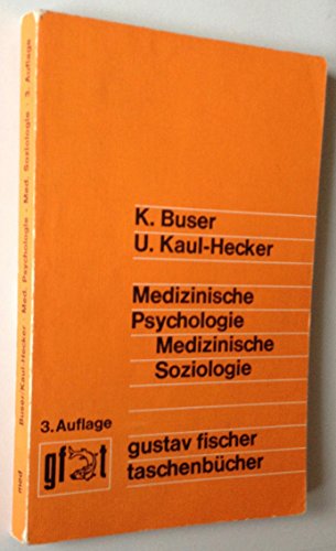 Medizinische Psychologie, medizinische Soziologie - Ein Kompendium zum Gegenstandskatalog der ärz...