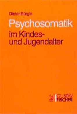 Imagen de archivo de Psychosomatik im Kindesalter und Jugendalter a la venta por medimops