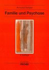 Beispielbild fr Familie und Psychose zum Verkauf von medimops