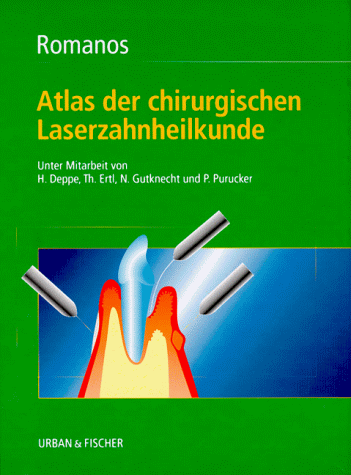 Beispielbild fr Atlas der chirurgischen Laserzahnheilkunde zum Verkauf von Versandantiquariat Ursula Ingenhoff