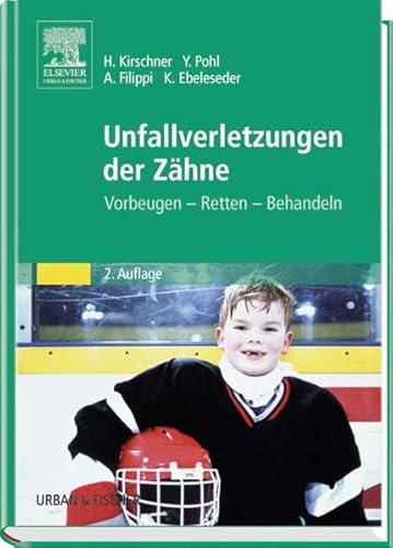 Beispielbild fr Unfallverletzungen der Zhne: Vorbeugen - Retten - Behandeln Botulinumtoxin sthetische Chirurgie Schnheitschirurgie Plastische Chirurgie Schnheitsoperation Frontzahntrauma Zahnheilkunde Replantation Unfallverletzungen Zahnfraktur Zahnmedizin Zahnmedizinisch Zahnheilkunde Zahntrauma Zahnverletzung Medizin Kirschner Pohl Ebelseder Filippi Horst Kirschner (Autor), Yango Pohl (Autor), Andreas Filippi (Autor), Kurt Ebeleseder zum Verkauf von BUCHSERVICE / ANTIQUARIAT Lars Lutzer