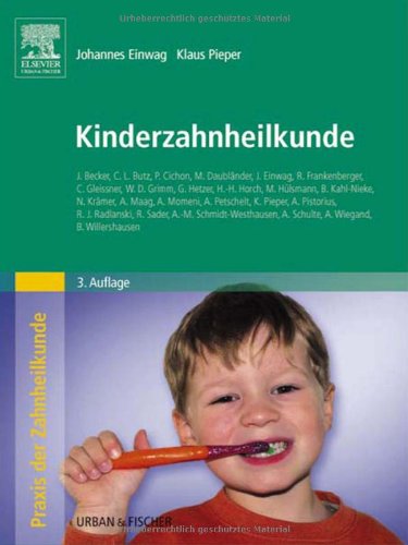 9783437052514: Praxis der Zahnheilkunde 14. Kinderzahnheilkunde.
