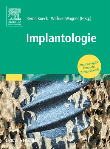 9783437053177: Implantologie: Praxis der Zahnheilkunde - Studienausgabe