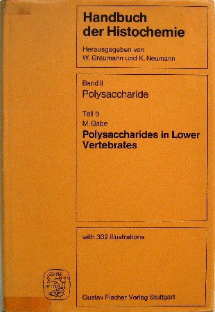 Imagen de archivo de Handbuch der Histochemie, Band II: Polysaccharide, Dritter Teil, a la venta por CSG Onlinebuch GMBH