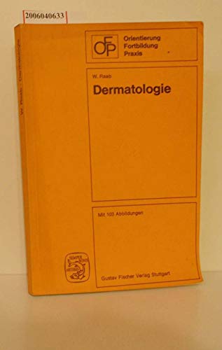 9783437102936: Dermatologie. Grundlagen und Praxis